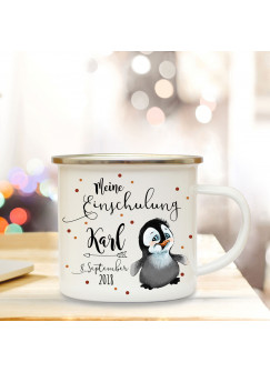 Emaille Becher Camping Tasse Pinguin & Spruch meine Einschulung Kaffeetasse Geschenk mit Name Wunschname & Datum eb192