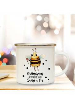 Emaille Becher Camping Tasse Motiv Biene Sumsi Spruch Optimismus rückwärts... Kaffeetasse Geschenk Spruchbecher eb340