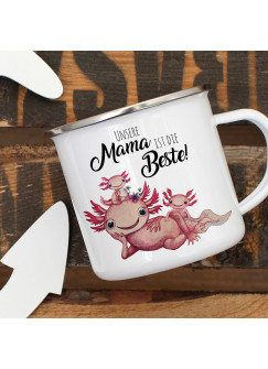 Emaille Becher Camping Tasse Motiv Axolotl mit Kinder Spruch Unsere Mama ist die Beste Kaffeetasse Geschenk Spruchbecher eb353