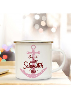 Emaille Tasse Becher mit Anker & Spruch Coolste Schwester der Welt Kaffeebecher Camping Becher mit Zitat Motto eb39