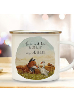Emaille Becher Camping Tasse Fuchs mit Gans Paar Pärchen Spruch Hier mit dir alles was ich brauche Kaffeetasse Geschenk Spruchbecher eb535