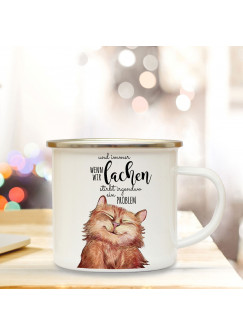 Emaille Becher Camping Tasse mit Katze & Spruch wenn wir lachen... Kaffeetasse Geschenk Kaffeebecher eb96