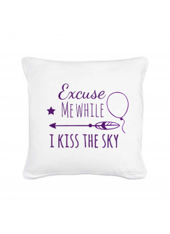 Kissen Spruch Excuse me while... mit Stern Pfeil & Luftballon Pillow saying excuse me while... with Star Arrow & Ballon