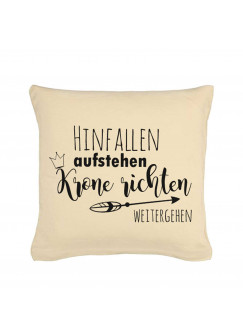 Kissen mit Spruch Hinfallen Aufstehen Krone richten Weitergehe Pillow saying fall get up check Crown walk on