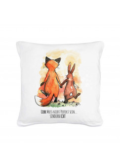 Kissen Dekokissen Dekorationskissen Kissen mit Füllung Hase und Fuchs mit Spruch Liebe muss nicht perfekt sein... sondern echt inklusive Füllung pillow throw pillow decor pillow cuddly cushion cuddle pillow couch pillow pillow with filling cotton pillow f