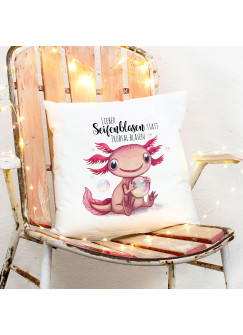 Kissen mit Axolotl Spruch Seifenblasen statt Trübsal blasen inkl Füllung Dekokissen Geschenk ks273