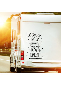 Autotattoo Heckscheibenaufkleber Wohnwagen Sticker mit Motto Spruch Zuhause ist wo wir parken Autosticker M2383