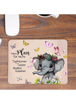 Mousepad mouse pad Mauspad Elefant mit Schmetterlinge Spruch Mein Plan für heute Mausunterlage bedruckt mouse pads mp90