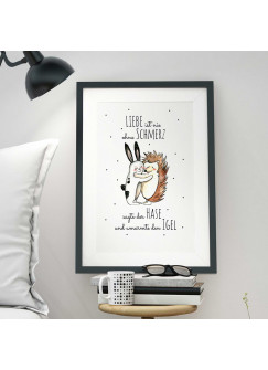 A3 Print Illustration Poster Plakat Hase und Igel mit Spruch "Liebe ist nie ohne Schmerz..." p31