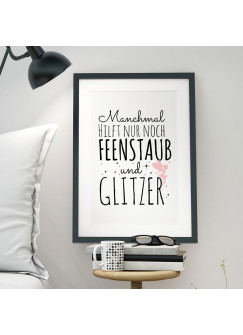 A3 Print Illustration Poster Plakat Fee Elfe mit Spruch manchmal hilft nur noch Feenstaub und Glitzer p42