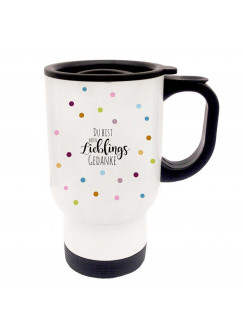 Thermobecher Thermotasse Thermosbecher Thermostasse Becher Tasse bunte Punkte Konfetti mit Spruch Du bist mein Lieblingsgedanke thermo cup thermo mug thermal cup thermal mug colorful dots confetti with saying you are my favourite thought tb054