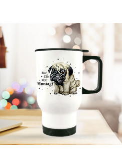 Thermobecher Isolierbecher bedruckt mit traurigen Mops Hund & Spruch Waaas wieder Montag Kaffeebecher Geschenk tb199