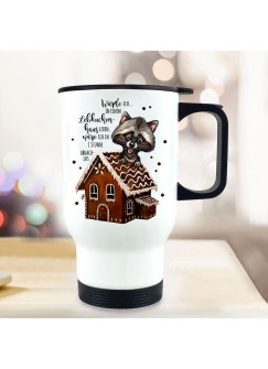 Thermobecher Isolierbecher Weihnachten Waschbär & Spruch Würde ich im Lebkuchenhaus leben Kaffeebecher Geschenk tb291