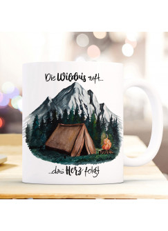 Tasse Becher Zelt campen Wald Berge & Spruch Die Wildnis ruft das Herz folgt Kaffeebecher Geschenk Spruchbecher ts1003