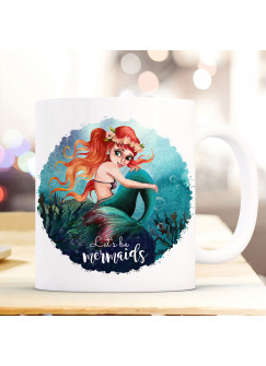 Tasse Becher Kaffeetasse mit Meerjungfrau Spruch Let´s be mermaid Kaffeebecher Geschenk Spruchbecher Geschenk ts1045