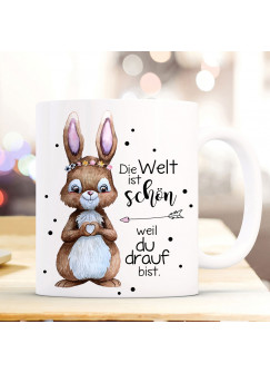 Tasse Becher mit Spruch Die Welt ist schön weil du drauf bist & Hase Häschen Herz Motiv Kaffeebecher Geschenk ts1095