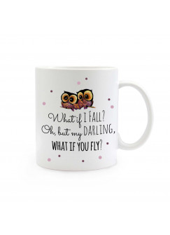 Tasse Eulen auf Ast mit Spruch what if i fall ts318