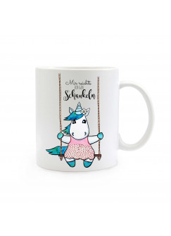 Einhorntasse Tasse Einhorn auf Schaukel mit Spruch "Mir reicht's ich geh schaukeln" ts335