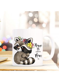 Tasse Becher Waschbär mit Spruch Home is where your mom is ts423