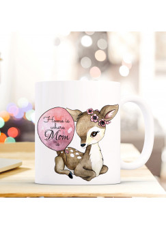 Tasse Becher Reh mit Luftballon und Spruch Home is where your mom is ts424