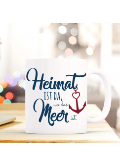 Tasse Ankermotiv Becher Kaffeetasse Kaffeebecher maritim mit Anker und Spruch Heimat ist... ts487