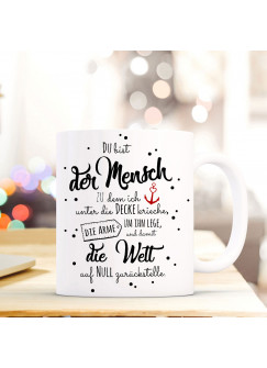 Tasse Becher mit Spruch Spruchbecher Liebe Kaffeebecher mit Motto Zitat Du bist... ts525