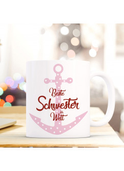 Tasse Becher mit Anker & Spruch Beste Schwester der Welt" Geschenk Kaffeebecher Ankertasse mit Motto Zitat ts551"