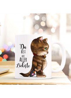 Tasse Becher Katze & Spruch Du bist die aller Liebste Zitat Geschenk Kaffeebecher ts582