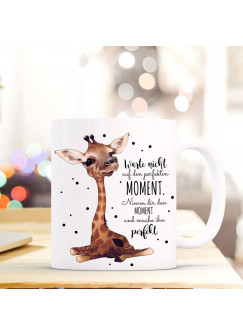 Tasse Becher mit Giraffe & Spruch perfekter Moment Kaffeebecher Geschenk Motto Spruchbecher ts619