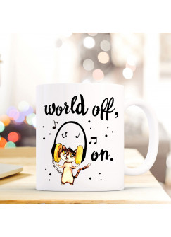 Tasse Becher Katze mit Kopfhörer & Spruch Kaffeebecher Geschenk Motto Spruchbecher ...world off... ts630