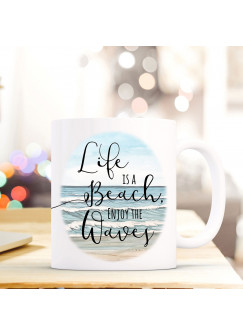 Maritime Tasse Becher Kaffeetasse mit Meer Spruch Kaffeebecher Geschenk Spruchbecher life is a beach ts649