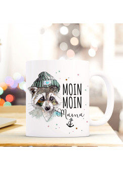 Maritime Tasse Becher Kaffeetasse mit Waschbär Spruch Kaffeebecher Geschenk Spruchbecher... moin moin Mama ts655