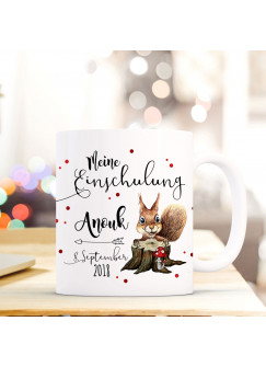 Tasse Becher Einschulung mit Eichhörnchen Punkte Spruch Wunschnamen und Datum Kinderbecher Geschenk ts694