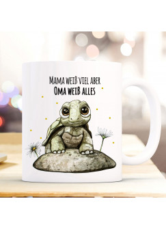 Tasse Becher mit Schildkröte & Spruch Mama weiß viel Oma alles Kaffeebecher Geschenk Spruchbecher ts860