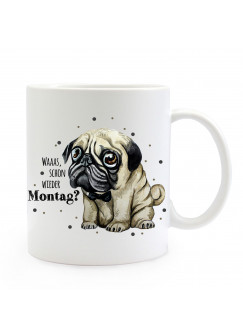 Tasse Becher Motiv mit traurigen Mops Hund & Spruch Waaas wieder Montag Kaffeebecher Geschenk Spruchbecher ts902