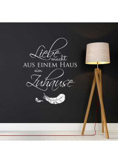 Wandtattoo Spruch Zitat Liebe macht aus einem Haus ein Zuhause mit Federn M1972