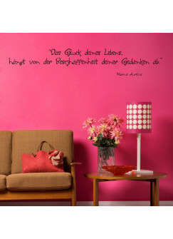 Wandtattoo Spruch Zitat Aurelius Glück deines Lebens ... M624